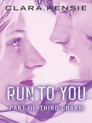 cover image of Run to You Part Three